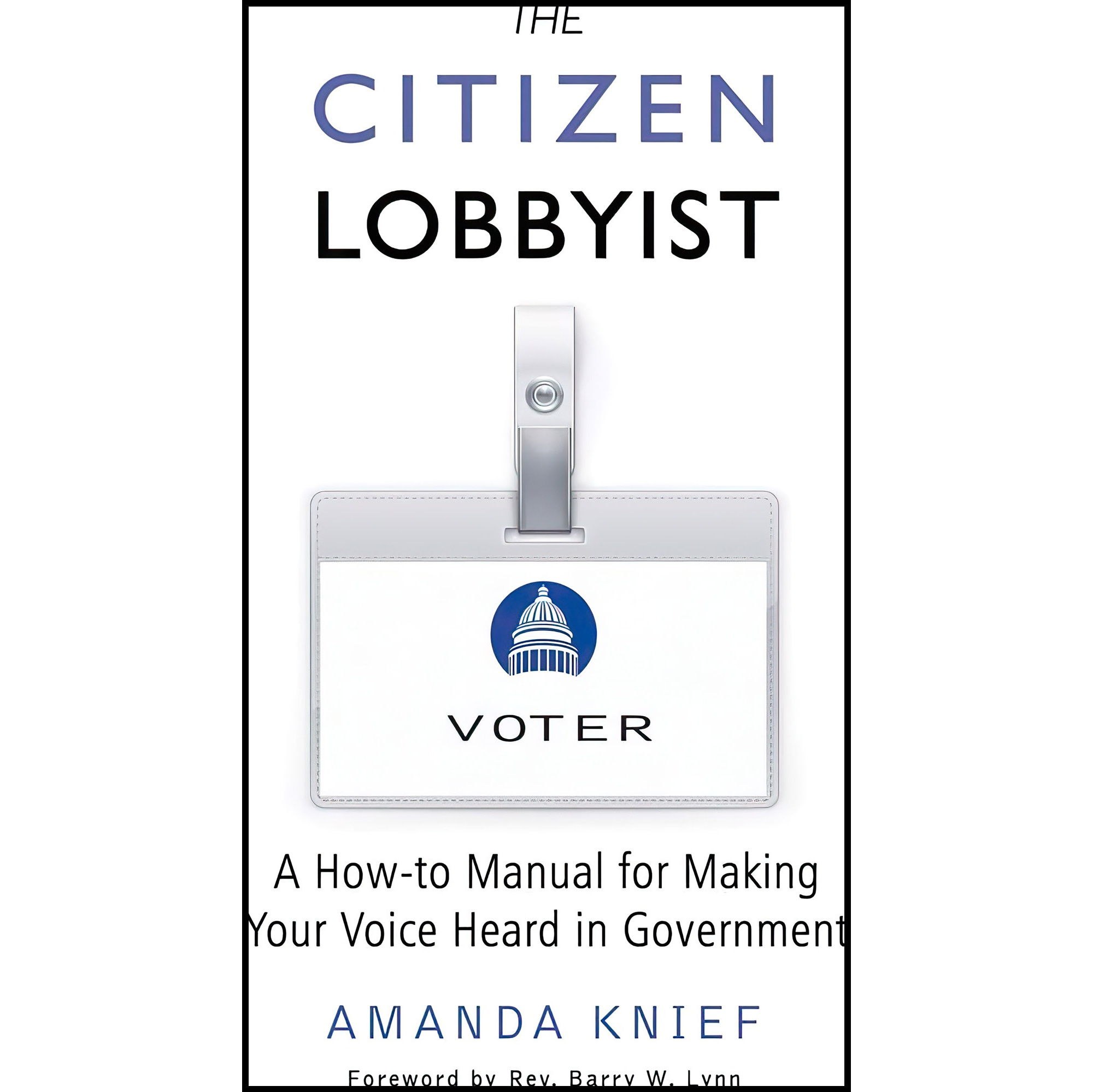 کتاب زبان اصلی The Citizen Lobbyist اثر Amanda KniefRev Barry W Lynn