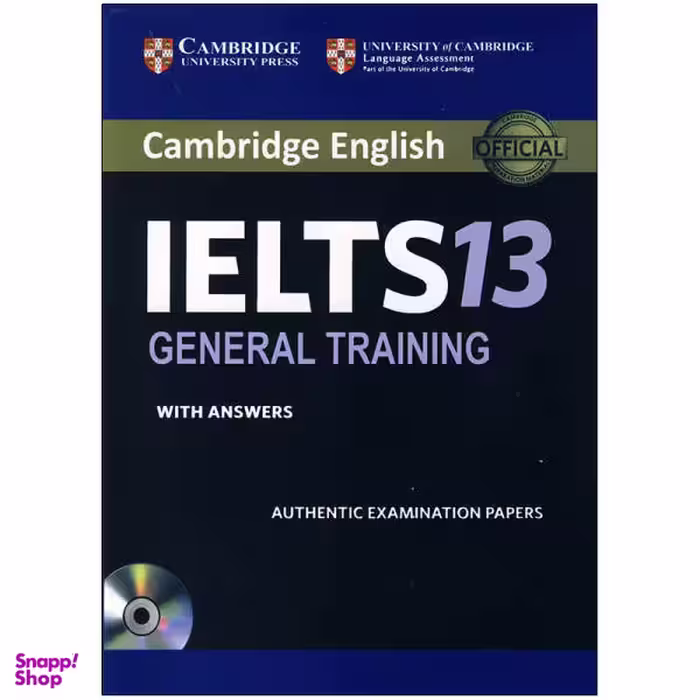 کتاب IELTS Cambridge 13 General اثر جمعی از نویسندگان انتشارات کمبریج