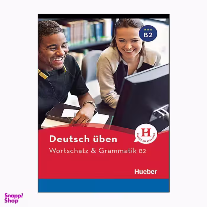 کتاب Wortschatz & Grammatik B2 اثر جمعی از نویسندگان انتشارات هوبر