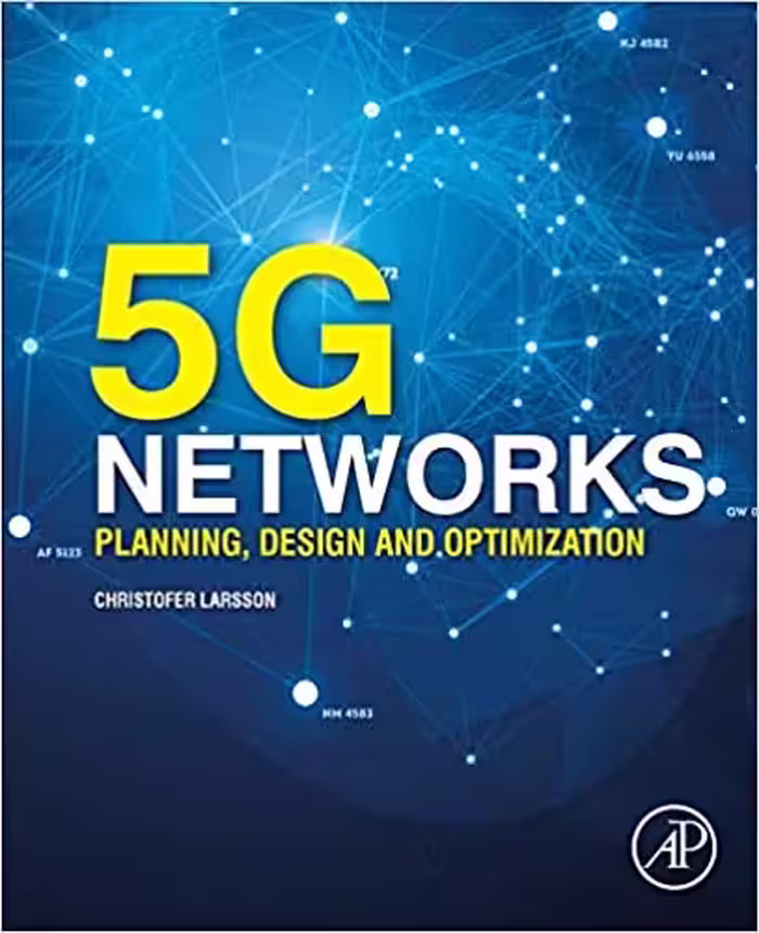 󾕇 دانلود کتاب 5G Networks - Planning, Design And Optimization, 2018 - دانلود کتاب های دانشگاهی