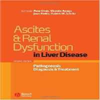 [PDF] دانلود کتاب Ascites And Renal Dysfunction In Liver Disease - Pathogenesis, Diagnosis, And Treatment, 2nd ed, 2005