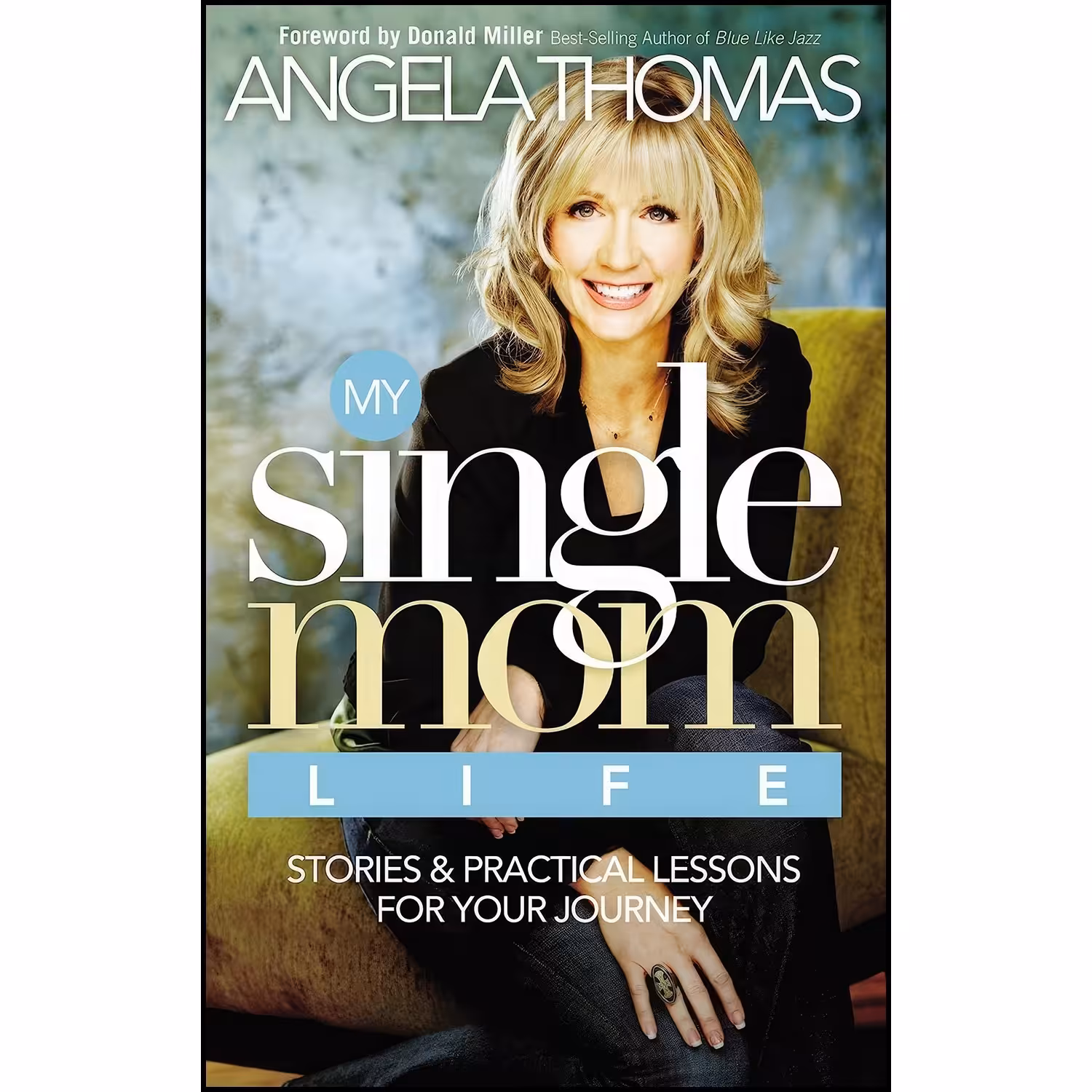کتاب زبان اصلی My Single Mom Life اثر Angela Thomas