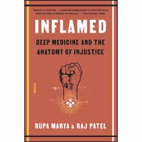 کتاب زبان اصلی Inflamed اثر Raj Patel and Rupa Marya انتشارات تازه ها