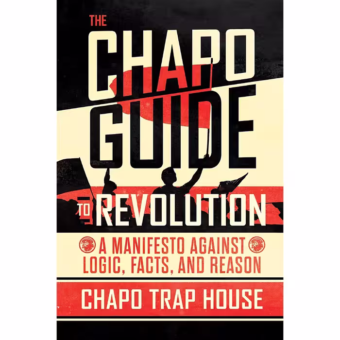 کتاب The Chapo Guide to Revolution انتشارات Atria Books