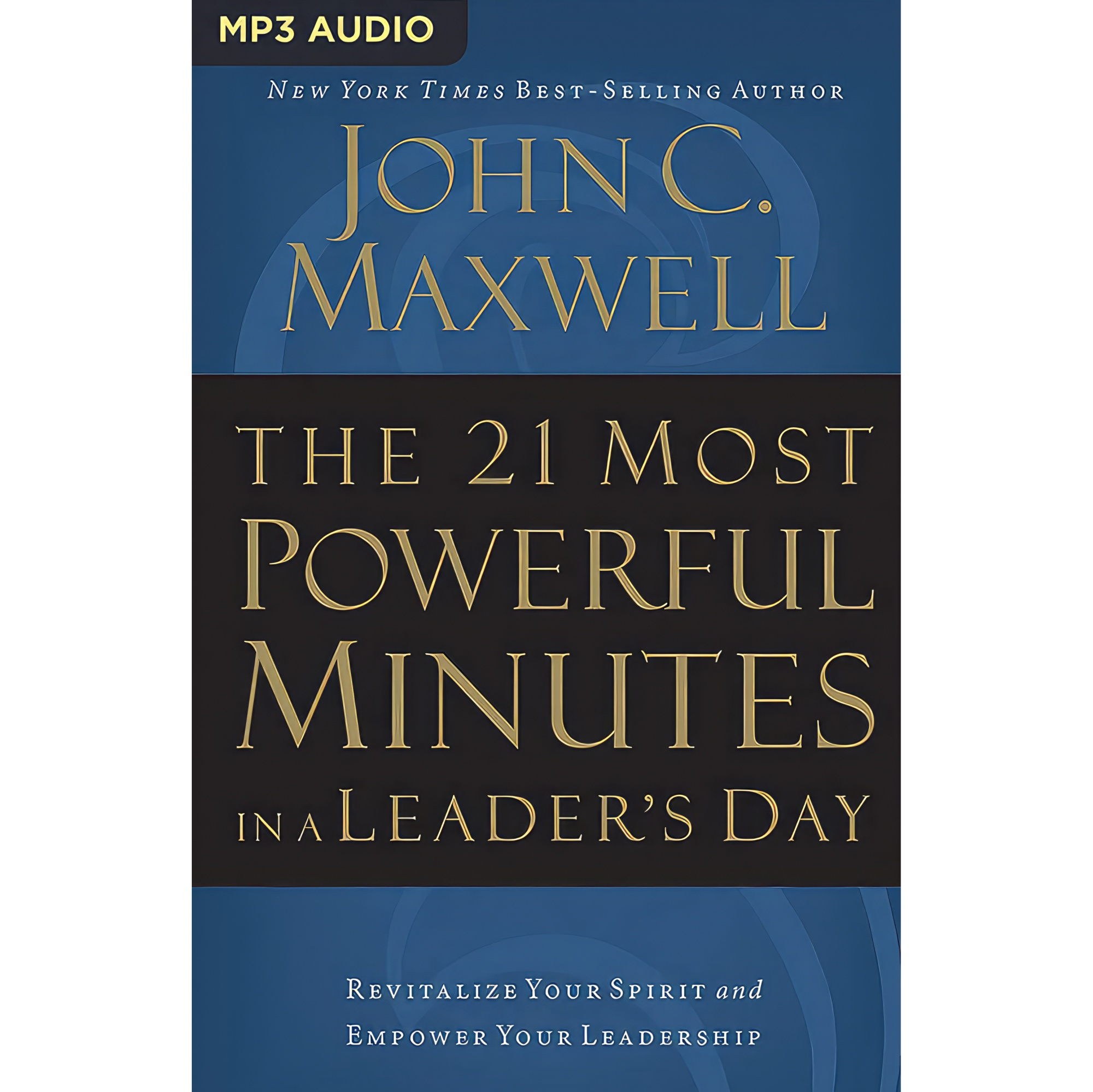 کتاب زبان اصلی Most Powerful Minutes in a Leaders Day The اثر John C Maxwell