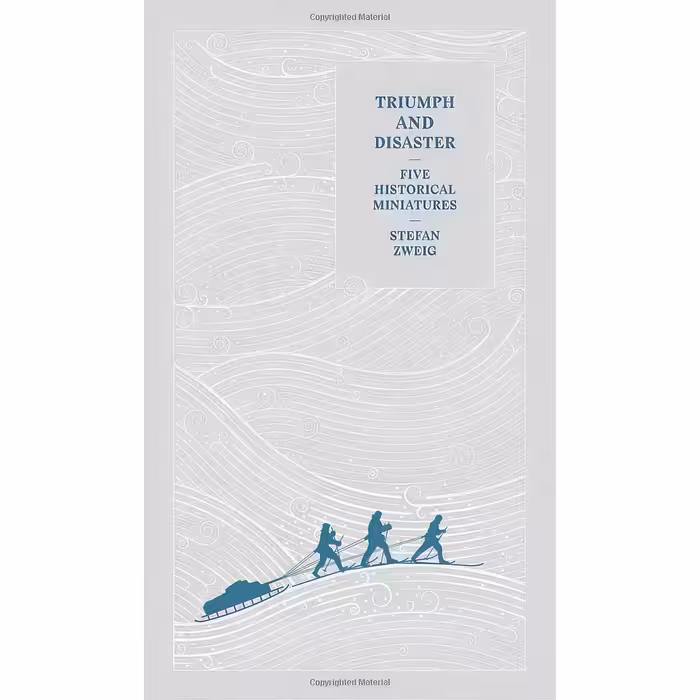 کتاب زبان اصلی Triumph and Disaster اثر Stefan Zweig and Anthea Bell