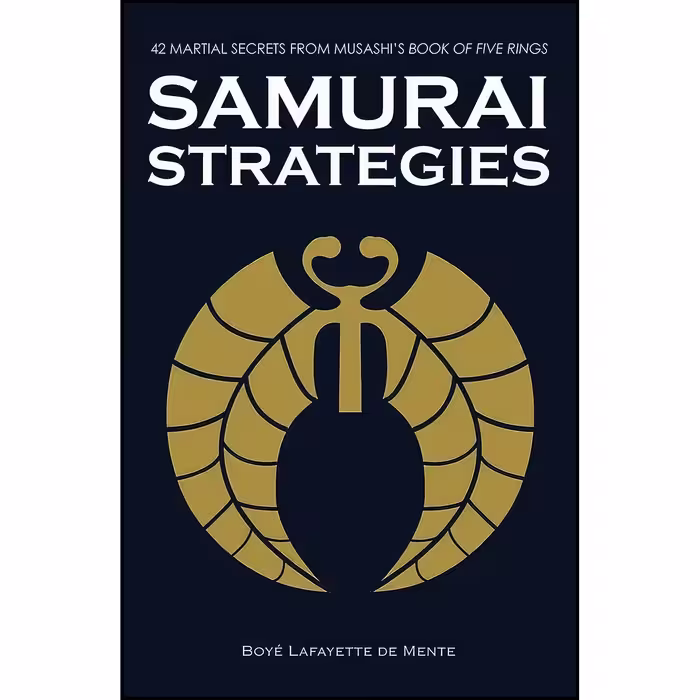 کتاب زبان اصلی Samurai Strategies اثر Boye Lafayette De Mente