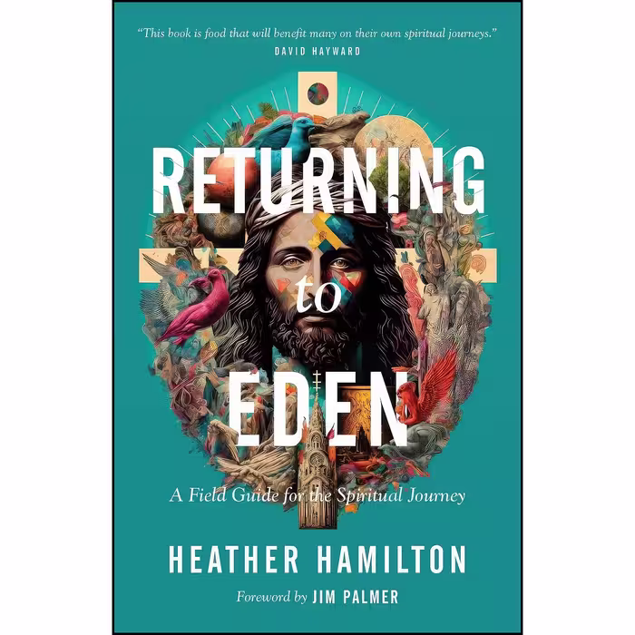 کتاب زبان اصلی Returning to Eden اثر Heather Hamilton and Jim Palmer