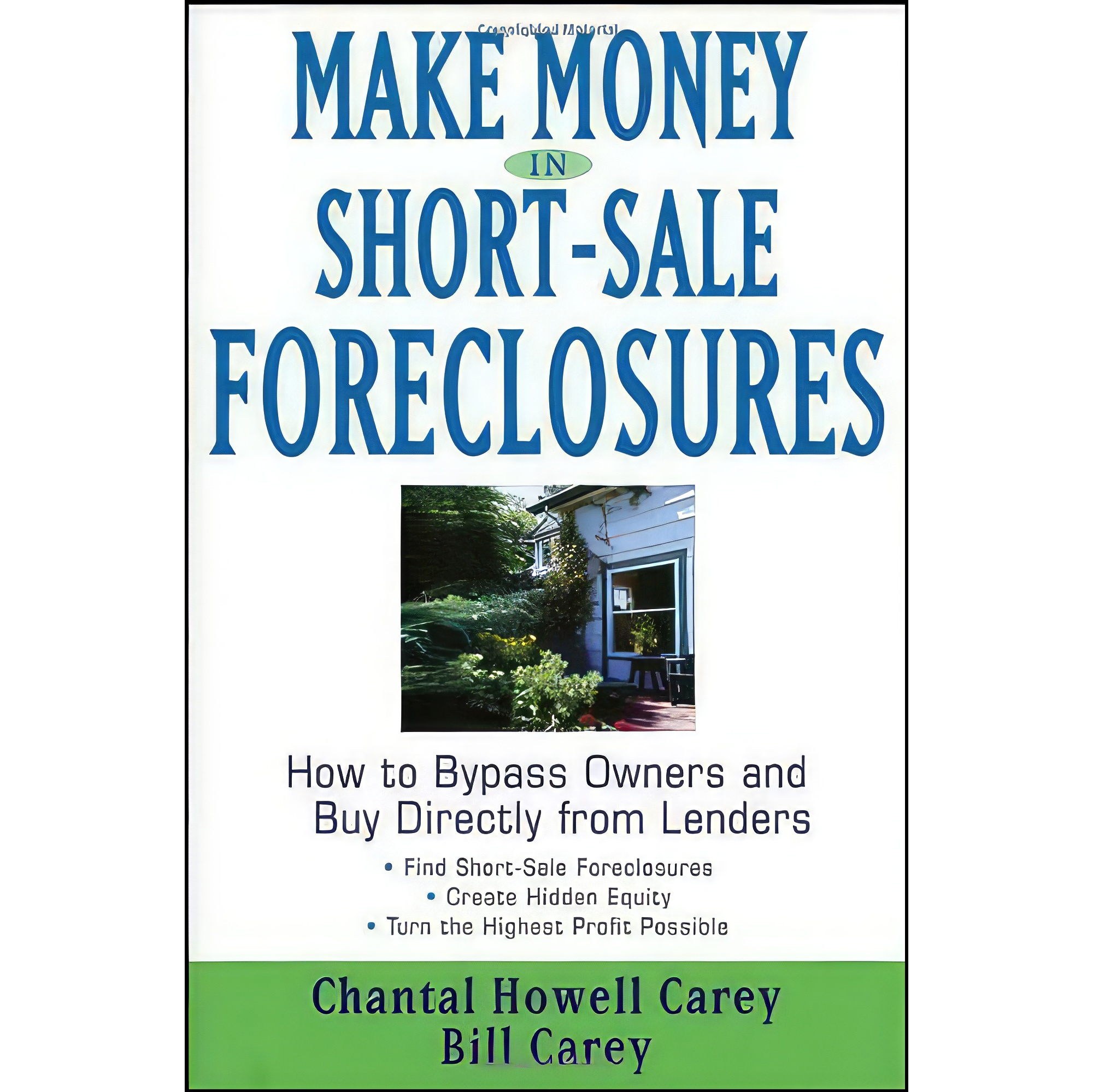 کتاب زبان اصلی Make Money in ShortSale Foreclosures انتشارات Wiley