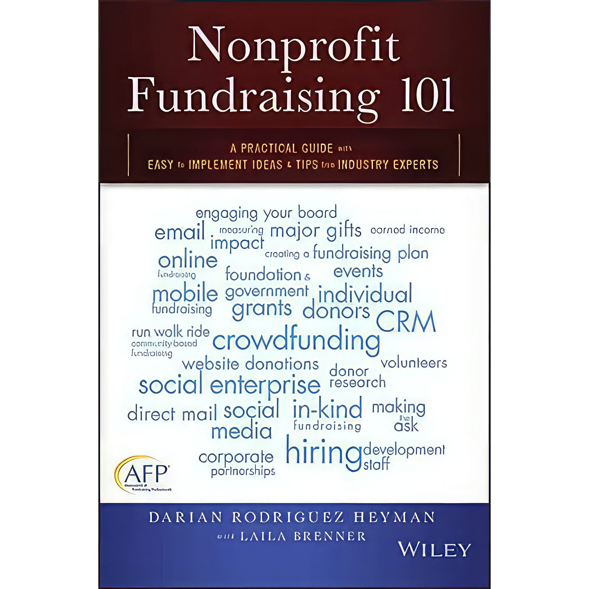 کتاب زبان اصلی Nonprofit Fundraising  اثر Darian Rodriguez Heyman انتشارات Wiley