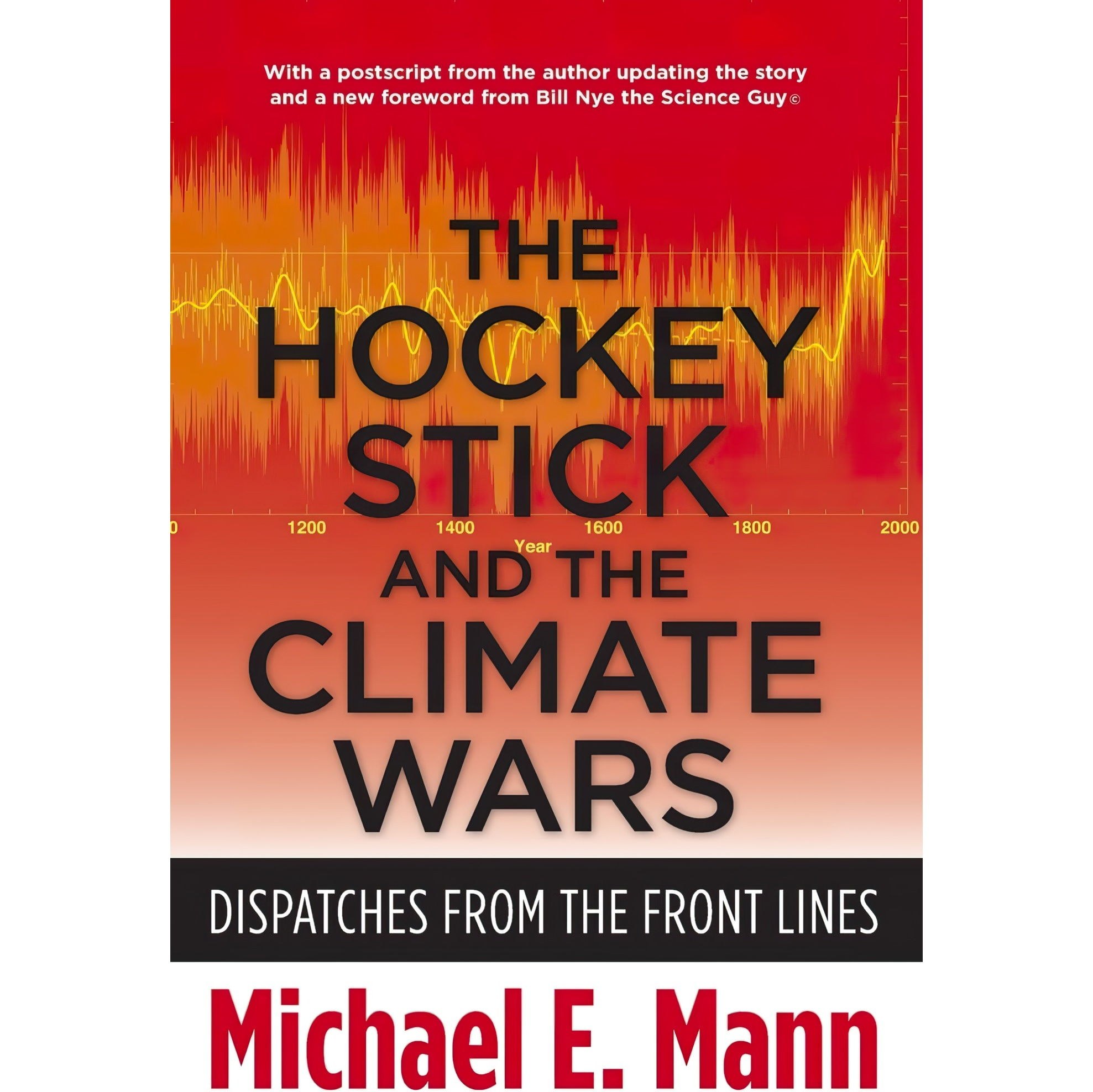 کتاب زبان اصلی The Hockey Stick and the Climate Wars اثر Michael E Mann