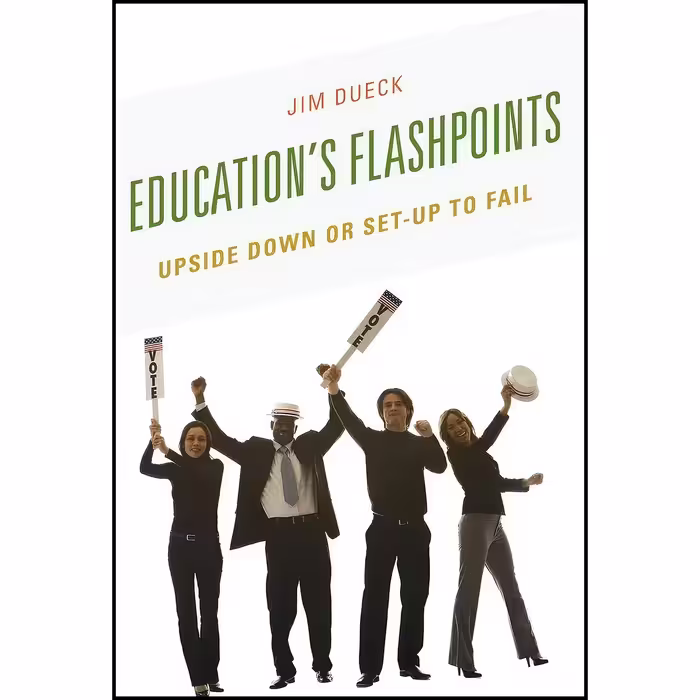 کتاب زبان اصلی Educations Flashpoints اثر Jim Dueck