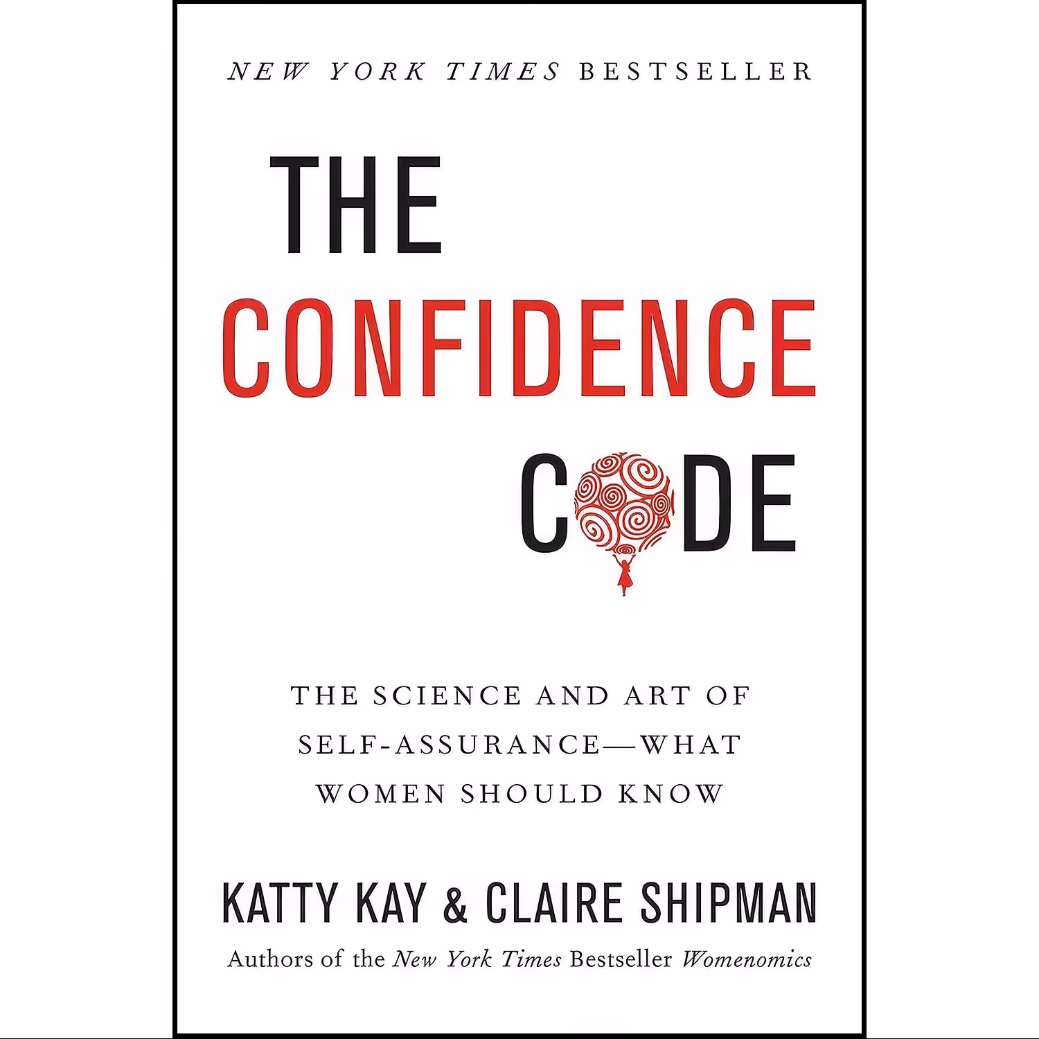 کتاب زبان اصلی The Confidence Code اثر Katty Kay and Claire Shipman