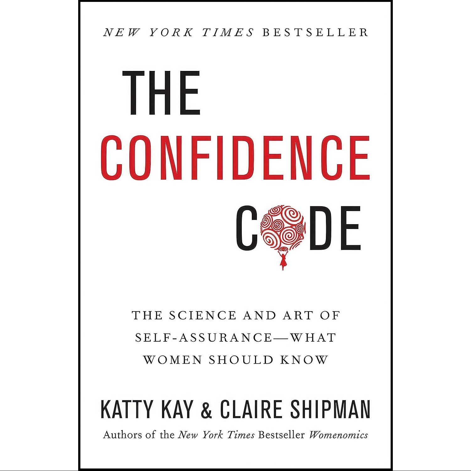 کتاب زبان اصلی The Confidence Code اثر Katty Kay and Claire Shipman