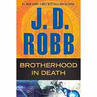 کتاب زبان اصلی Brotherhood in Death اثر J D Robb انتشارات Berkley