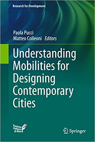  دانلود کتاب Understanding Mobilities For Designing Contemporary Cities, 2015 - دانلود کتاب های دانشگاهی