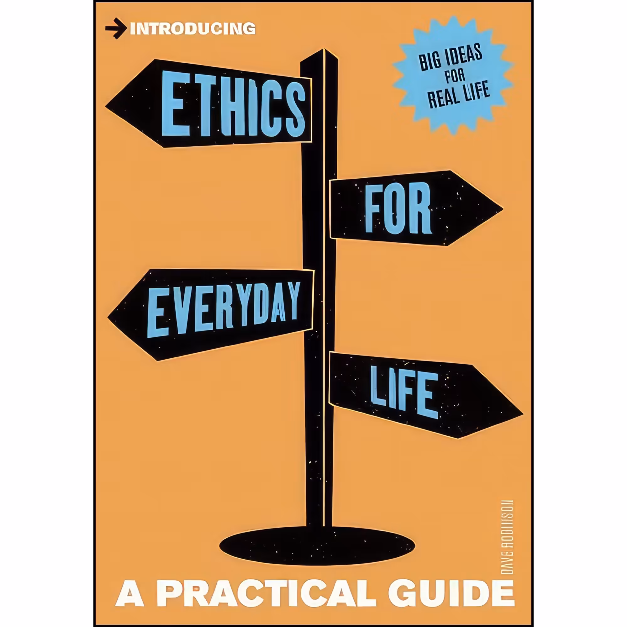 کتاب زبان اصلی Introducing Ethics for Everyday Life اثر Dave Robinson