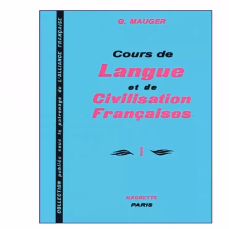 Cours De Langue Et De Civilisation Francaises 1 کتاب