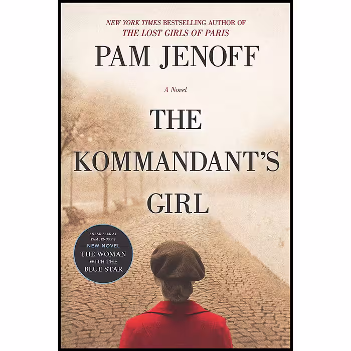 کتاب زبان اصلی The Kommandants Girl The Kommandants Girl  اثر Pam Jenoff