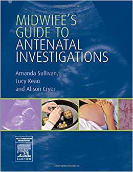  دانلود کتاب Midwife'S Guide To Antenatal Investigations, 1E, 2006 - دانلود کتاب های دانشگاهی