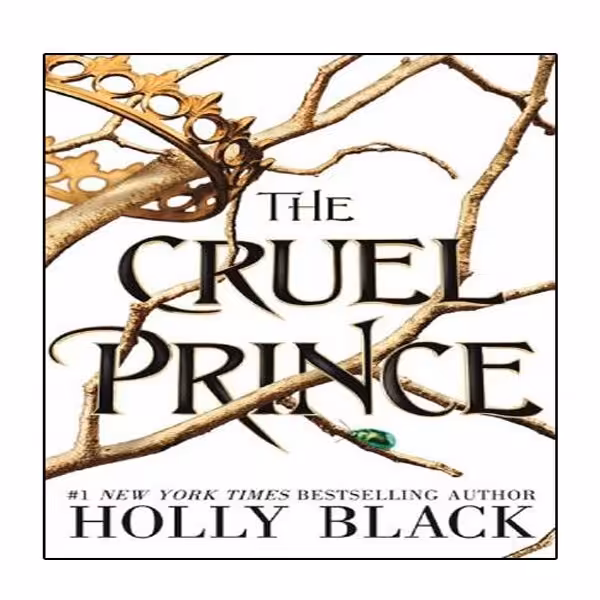 کتاب The Cruel Prince  اثر Black  Holly انتشارات نبض دانش