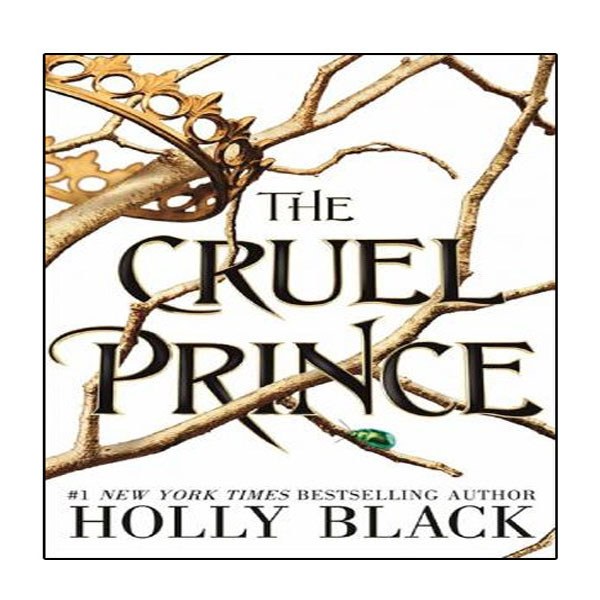 کتاب The Cruel Prince اثر Black Holly انتشارات نبض دانش