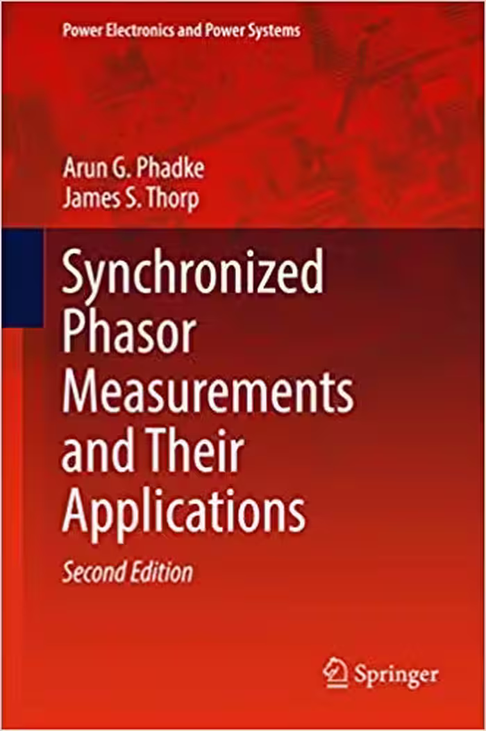 󾕇 دانلود کتاب Synchronized Phasor Measurements And Their Applications, 2008 - دانلود کتاب های دانشگاهی