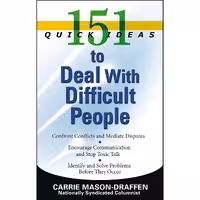 کتاب زبان اصلی  Quick Ideas to Deal With Difficult People انتشارات Weiser