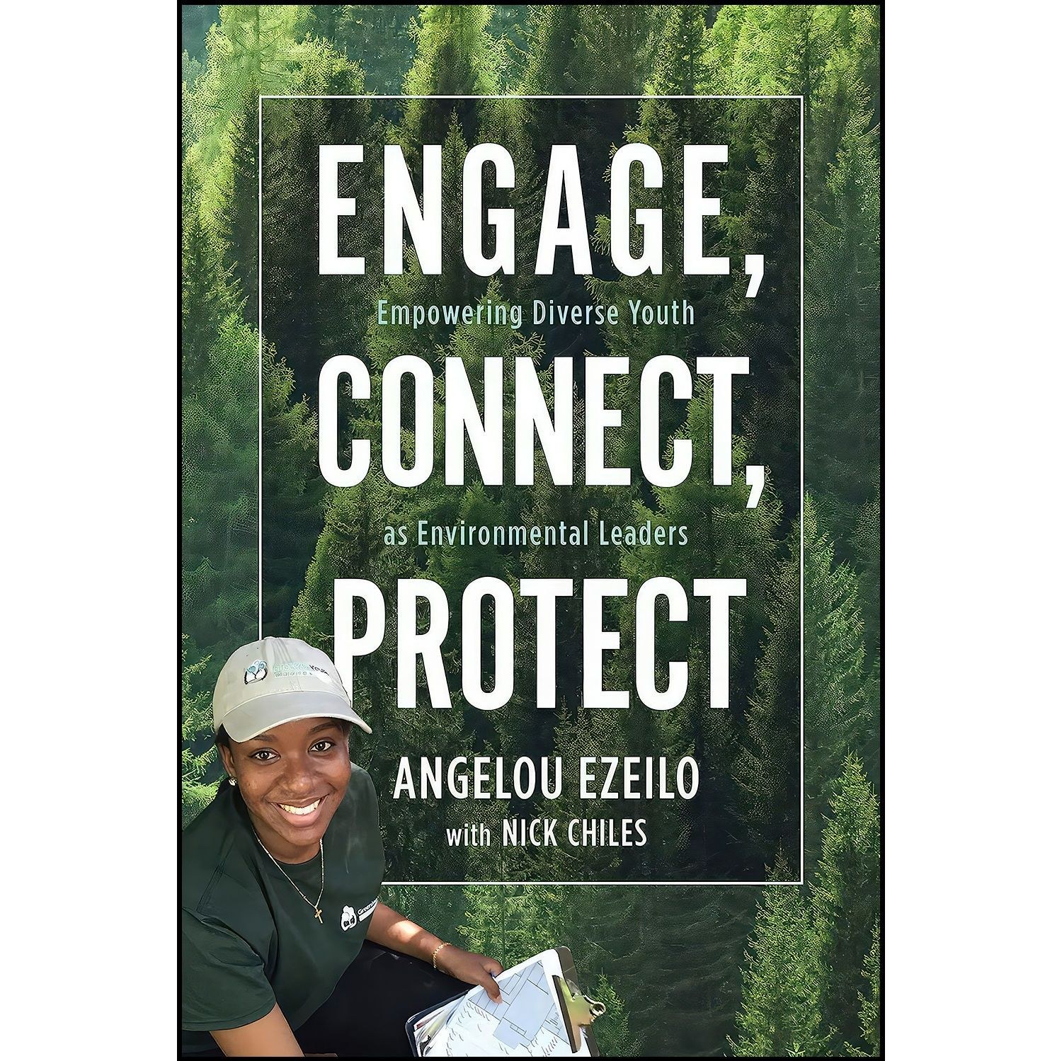 کتاب زبان اصلی Engage Connect Protect اثر Angelou Ezeilo and Nick Chiles