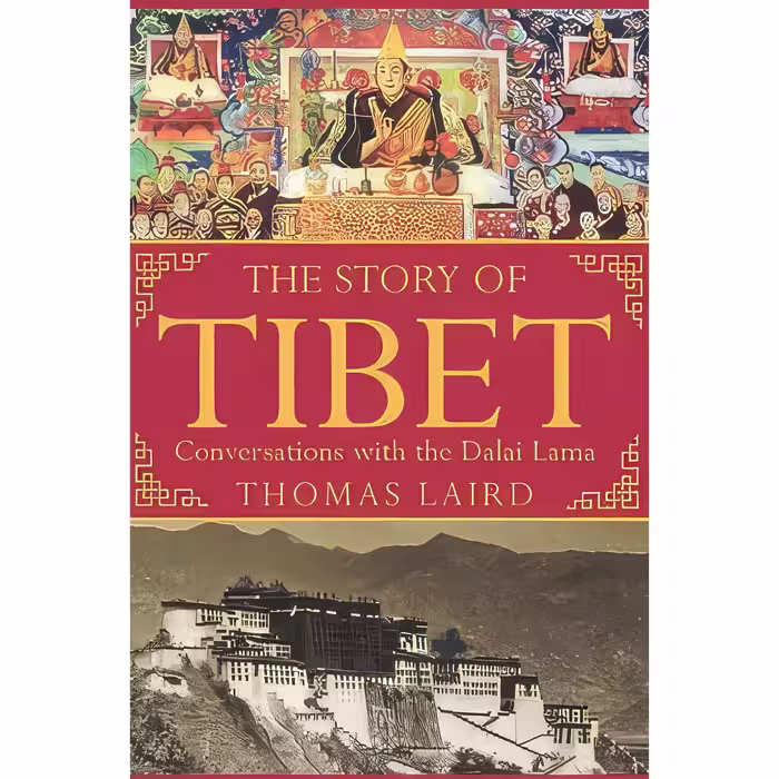 کتاب زبان اصلی The Story of Tibet اثر Thomas Laird and Thomas Laird