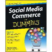 کتاب زبان اصلی Social Media Commerce For Dummies اثر Marsha Collier