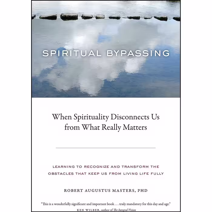 کتاب زبان اصلی Spiritual Bypassing اثر Robert Augustus Masters