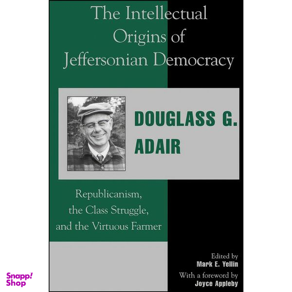 کتاب The Intellectual Origins of Jeffersonian Democracy اثر جمعي از نويسندگان انتشارات Lexington Books