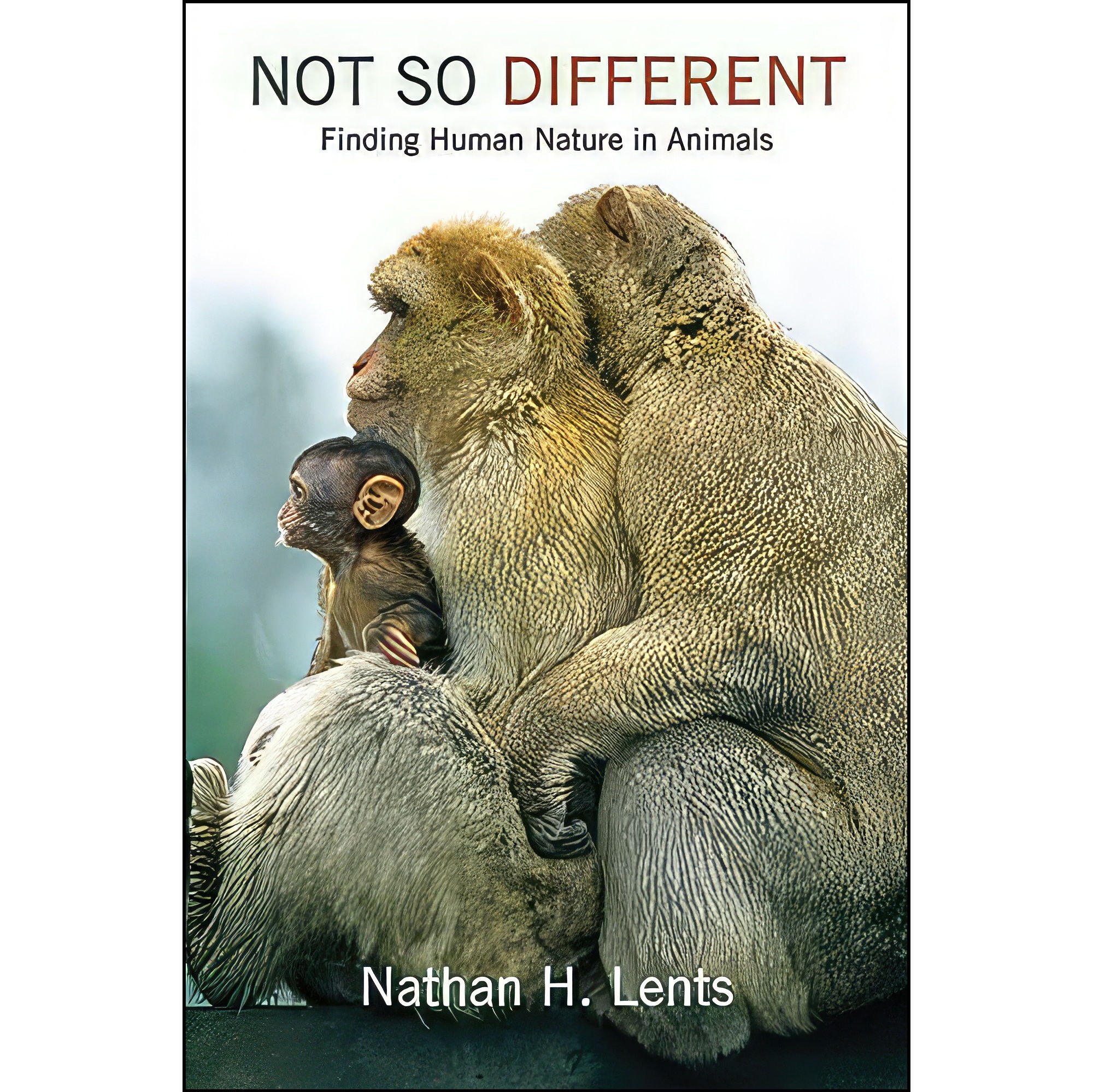 کتاب زبان اصلی Not So Different اثر Nathan H Lents