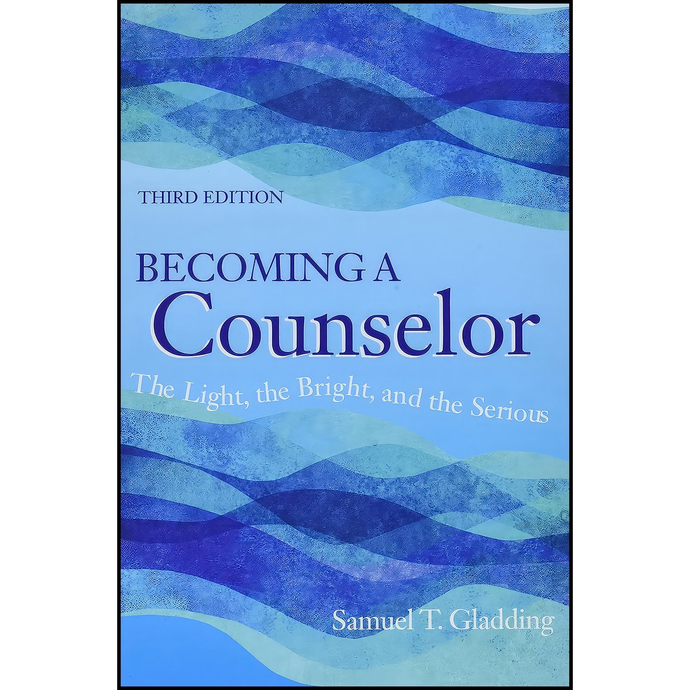 کتاب زبان اصلی Becoming a Counselor اثر Samuel T Gladding