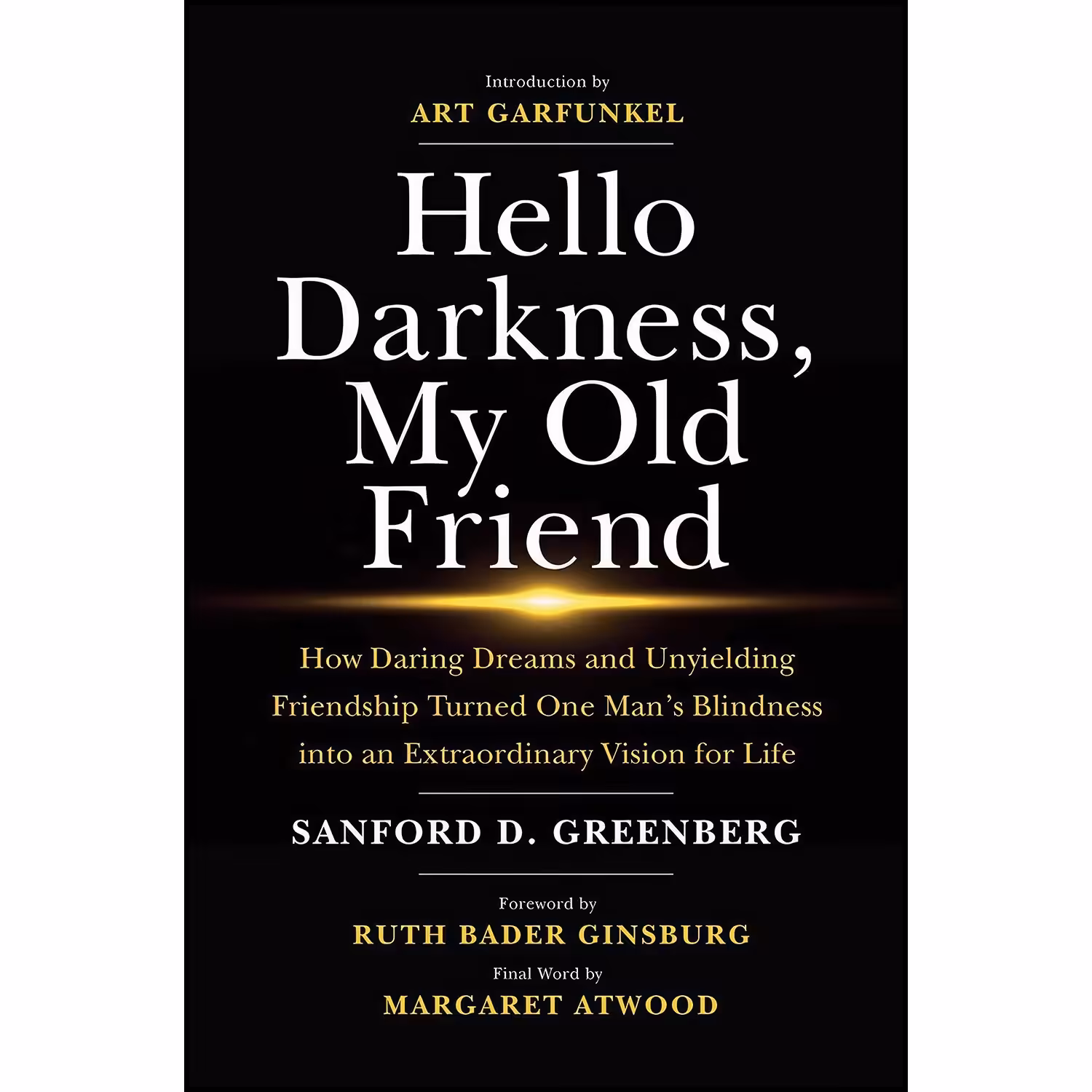 کتاب زبان اصلی Hello Darkness My Old Friend اثر جمعی از نویسندگان