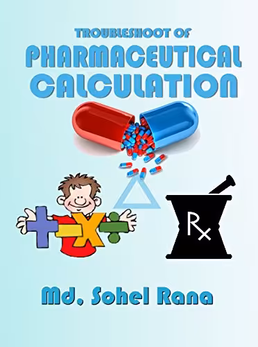 󾕇 دانلود کتاب Troubleshoot Of Pharmaceutical Calculations, 2nd ed, 2017 - دانلود کتاب های دانشگاهی