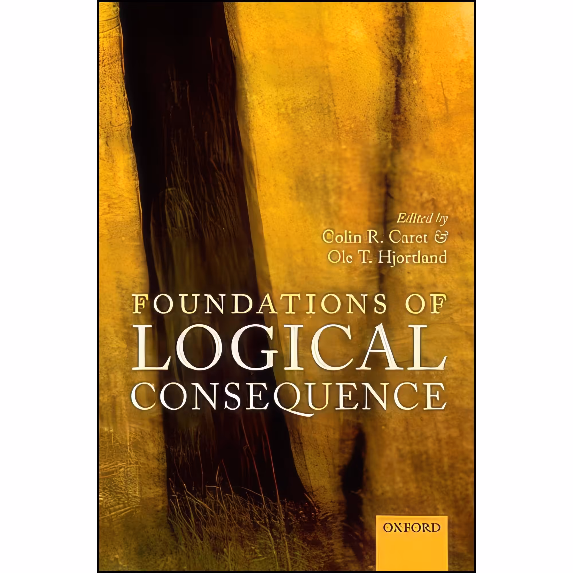 کتاب زبان اصلی Foundations of Logical Consequence 