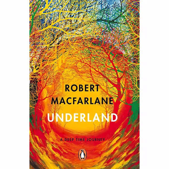 کتاب زبان اصلی Underland اثر Robert Macfarlane انتشارات Penguin Uk
