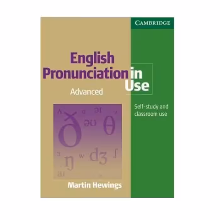 کتاب English Pronunciation in Use Advanced اثر Martin Hewings انتشارات Cambridge University Press