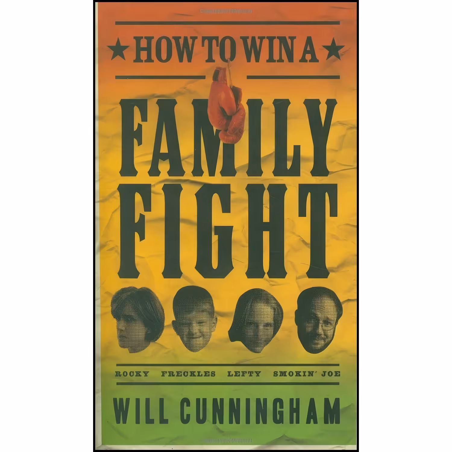 کتاب زبان اصلی How to Win a Family Fight اثر Will Cunningham