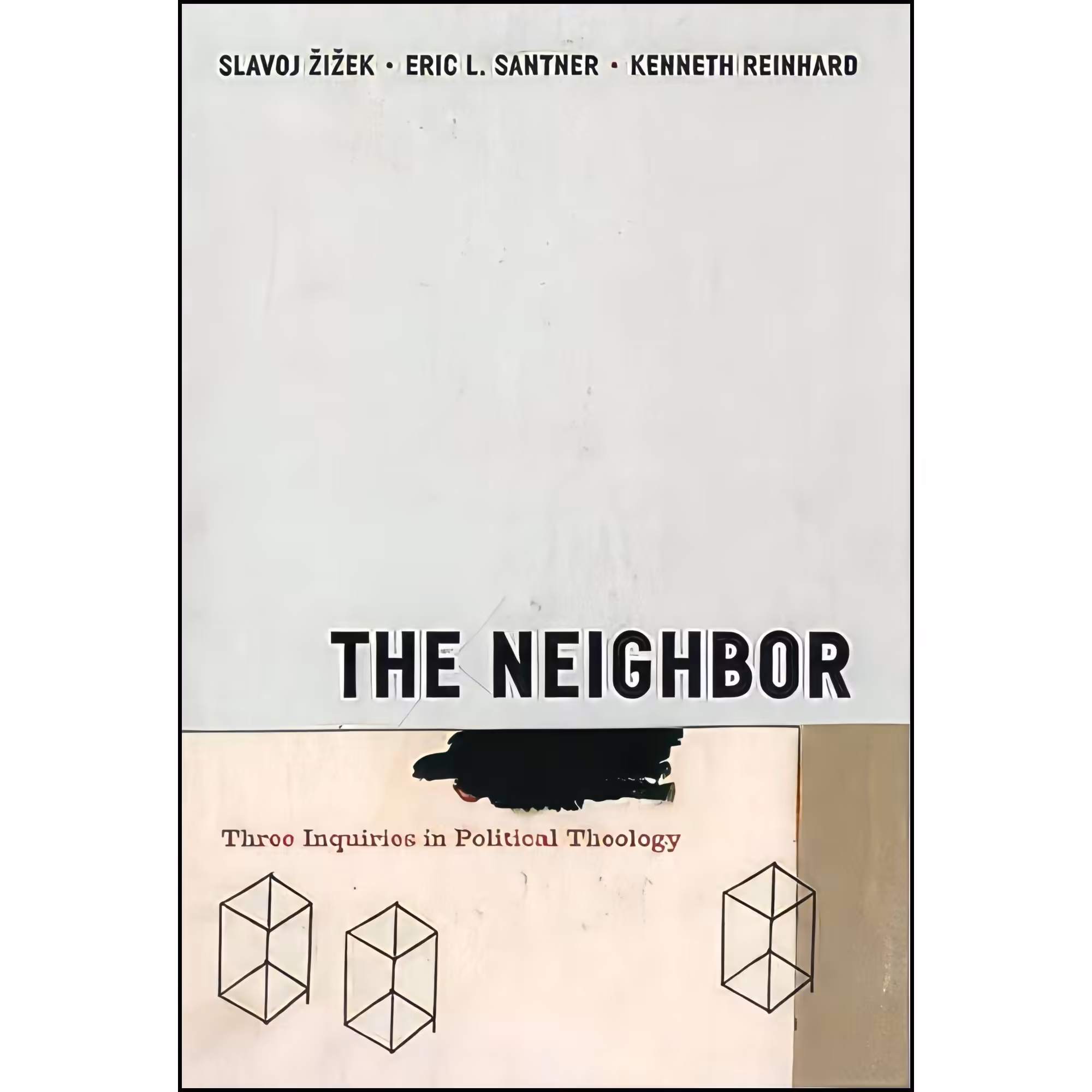 کتاب زبان اصلی The Neighbor انتشارات University Of Chicago Press