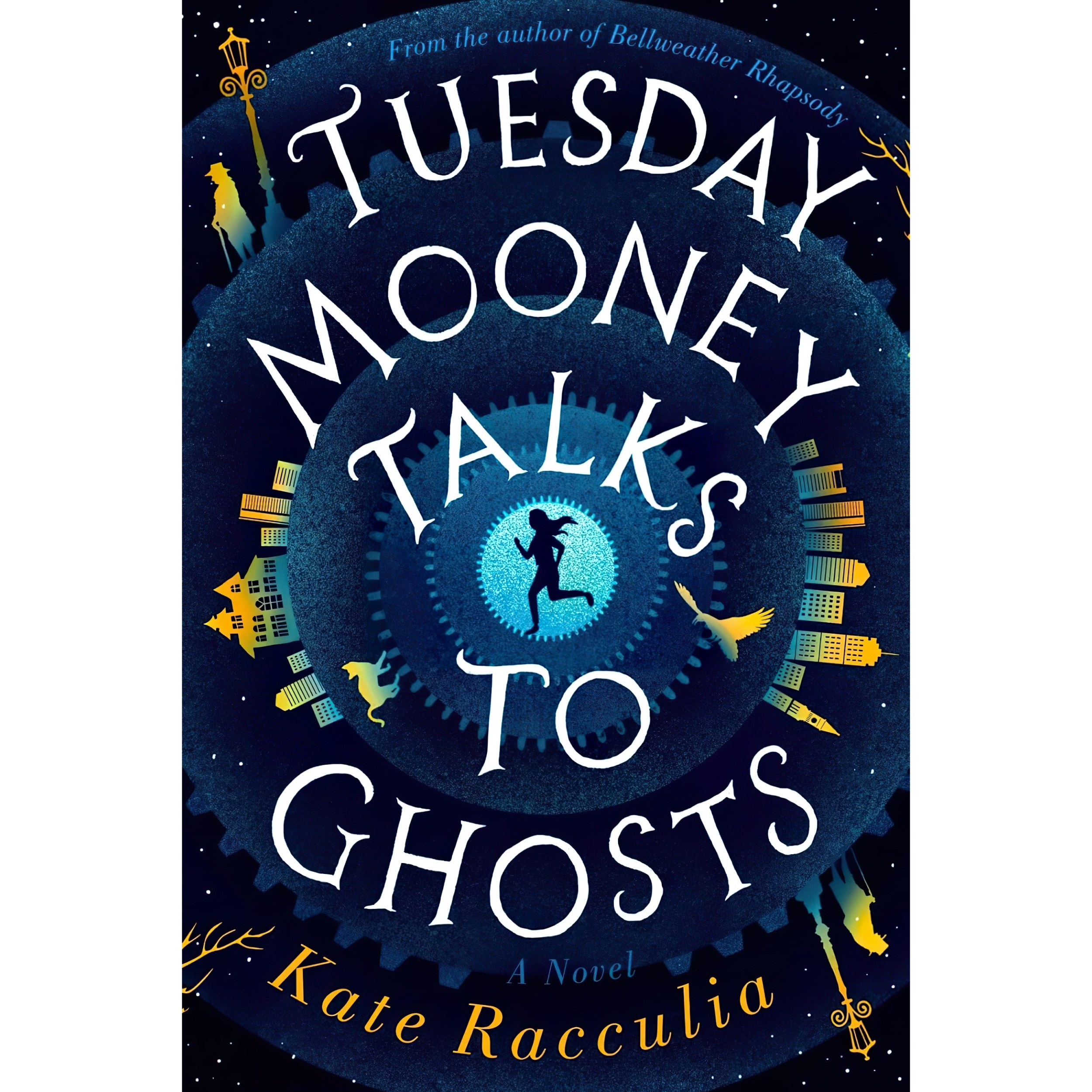 کتاب زبان اصلی Tuesday Mooney Talks To Ghosts اثر Kate Racculia