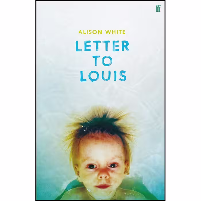 کتاب زبان اصلی Letter to Louis اثر Alison White