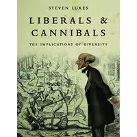 کتاب زبان اصلی Liberals and Cannibals اثر Steven Lukes انتشارات Verso