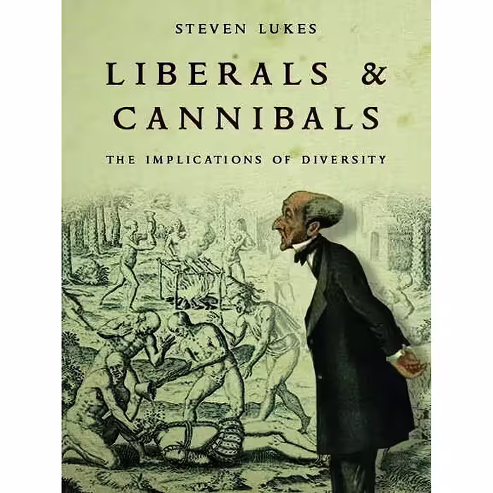 کتاب زبان اصلی Liberals and Cannibals اثر Steven Lukes انتشارات Verso