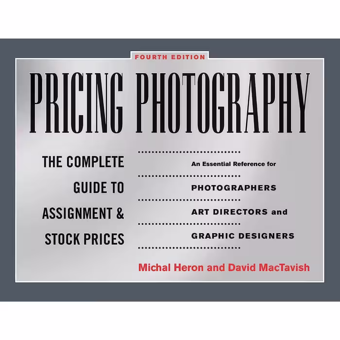 کتاب زبان اصلی Pricing Photography اثر Michal Heron and David MacTavish