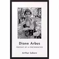 کتاب زبان اصلی Diane Arbus اثر Arthur Lubow انتشارات Ecco
