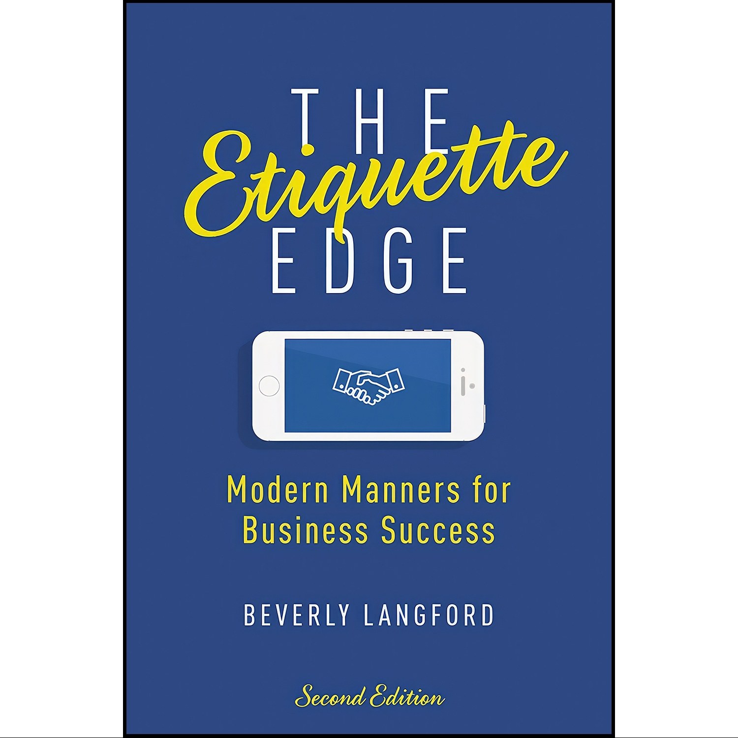 کتاب زبان اصلی The Etiquette Edge اثر Beverly Y Langford