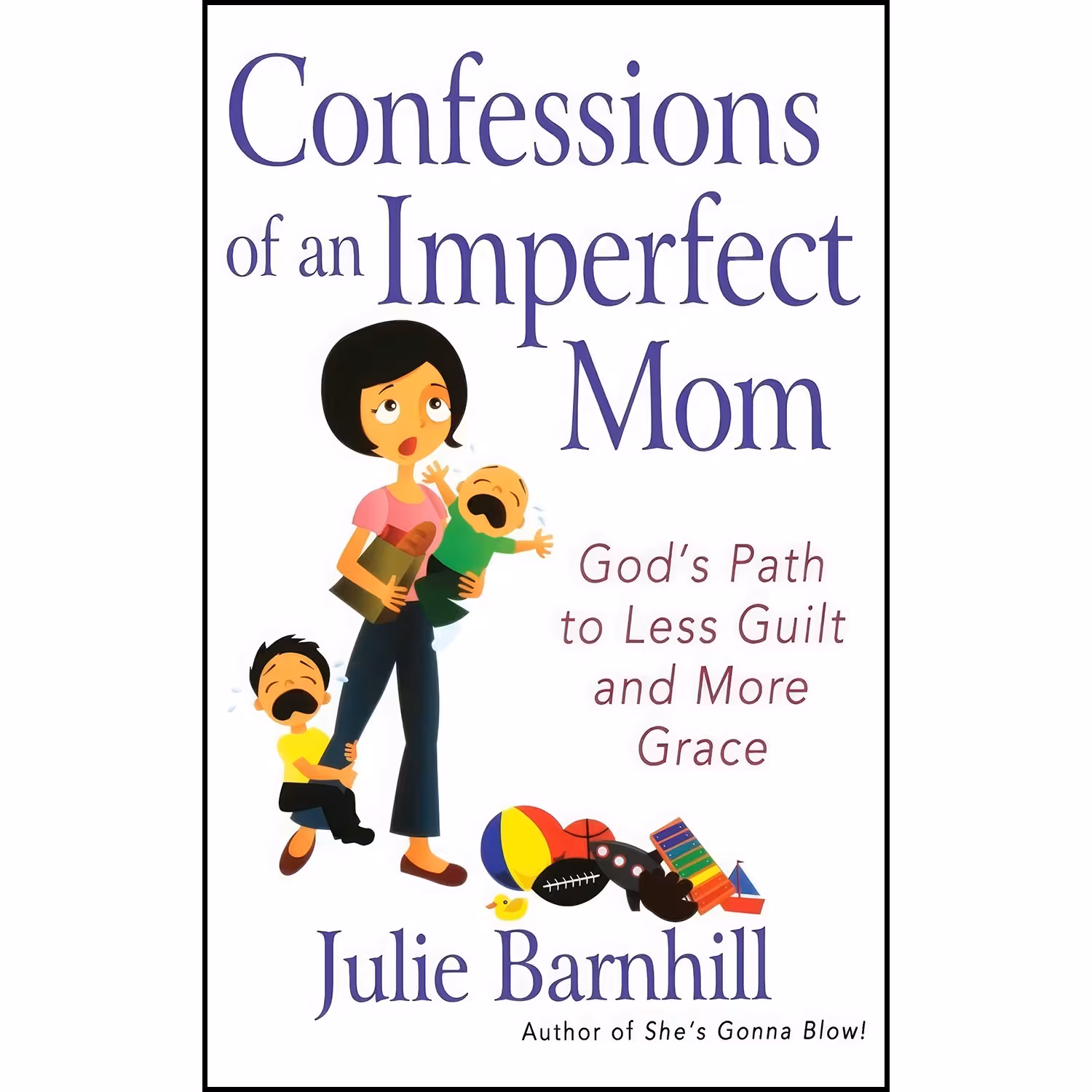 کتاب زبان اصلی Confessions of an Imperfect Mom اثر Julie Ann Barnhill